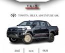 Toyota Hilux 2025 TOYOTA HILUX ADVENTURE 4.0L PETROL V6 FULL OPTION  WITH PUSH START, COOL BOX, DIGITAL CLOCK