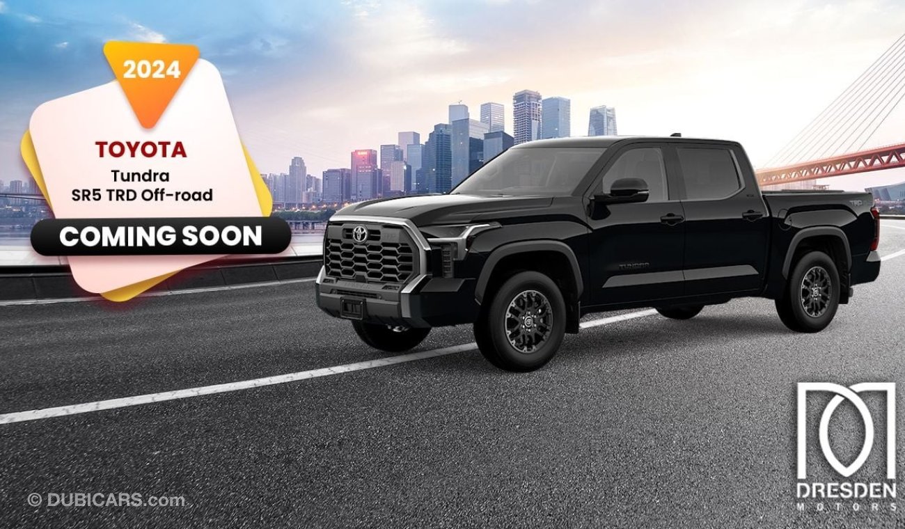 Toyota Tundra TRD OFF-ROAD 4X4 / 2024. Coming Soon..