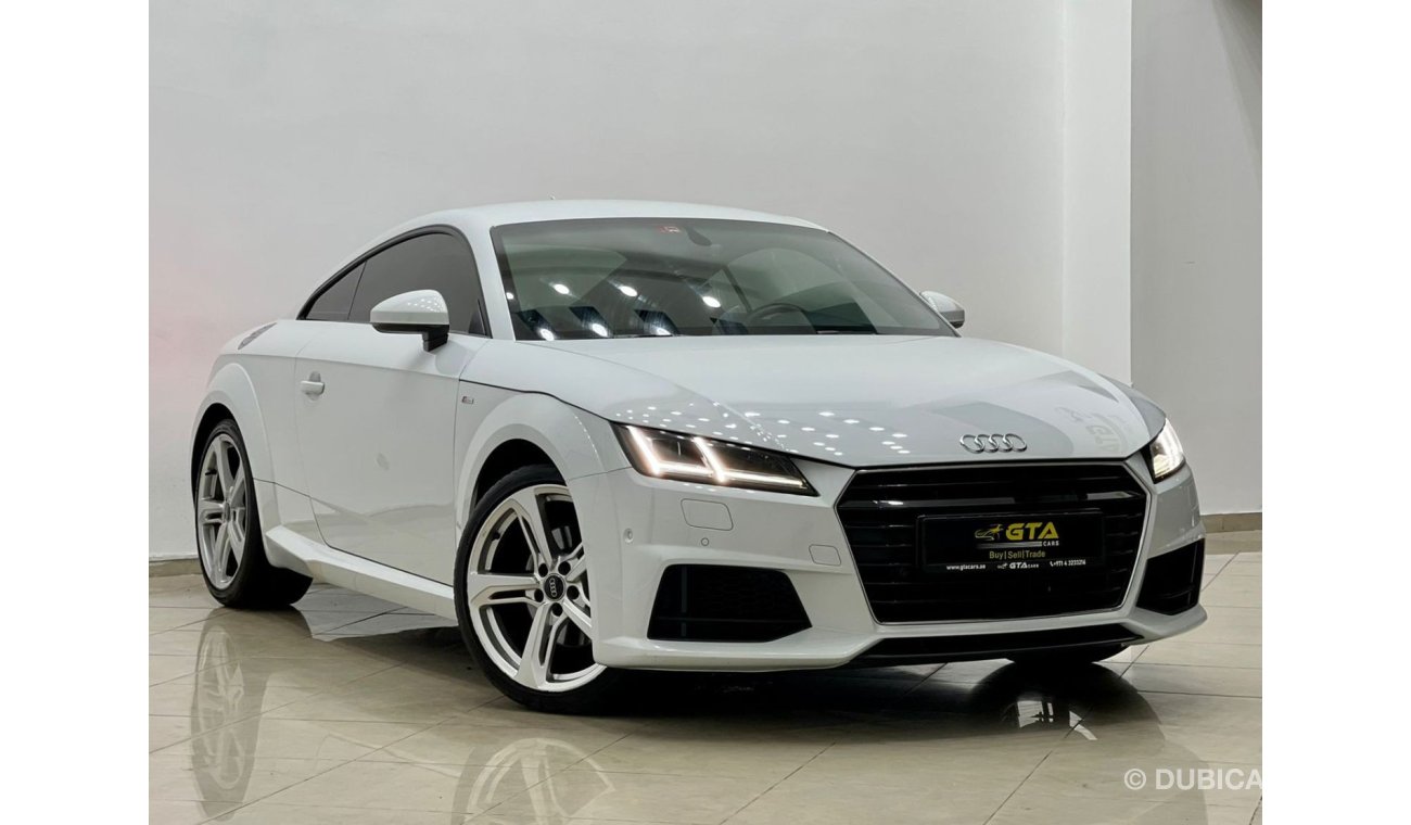 Audi TT 45 TFSI 2016 Audi TT S-line 45TFSI, Full Service History, Warranty, GCC