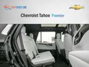 شيفروليه تاهو CHEVROLET TAHOE Premier 4WD  - 2025 (Export)
