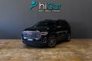 GMC Acadia AED 1,915 pm• 0% Downpayment • GMC Acadia AT4 • 1 Year Warranty