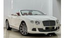 Bentley Continental GTC 2014 Bentley Continental GTC W12, Full Bentley Service History, ( One Lady Owner ), GCC