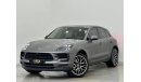 Porsche Macan std 2020 Porsche Macan , 07/2025 Porsche Warranty, Full Service History, GCC