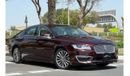 Lincoln MKZ LINCOLN MKZ 2.0T 2018 GCC FULL SERVICE HISTORY UNDER WARRANTY ALTAYER