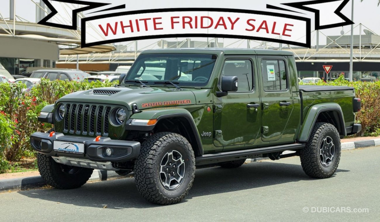 Jeep Gladiator Sand Runner 4X4 , V6 3.6L , GCC , 2022 , 0Km , W/3 Yrs or 60K Km WNTY @Official Dealer "WHITE FRIDAY