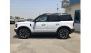 Ford Bronco 2021 Ford Bronco Sport 1.5L Petrol (Version : Outer Banks) - Ready For Export