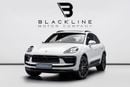 بورش ماكان 2025 Porsche Macan, 2.0L TC I4, 4WD, 248 bhp, 7 Speed Automatic