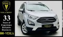 Ford Eco Sport TREND!! + LEATHER SEATS + NAVIGATION + CAMERA + ALLOY WHEELS / 2020 / GCC /  WARRANTY / 868 DHS P.M.