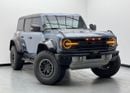 فورد برونكو 2023 Ford Bronco Raptor, 4/2029 Ford Warranty and Service Pack, Ford Service History, GCC
