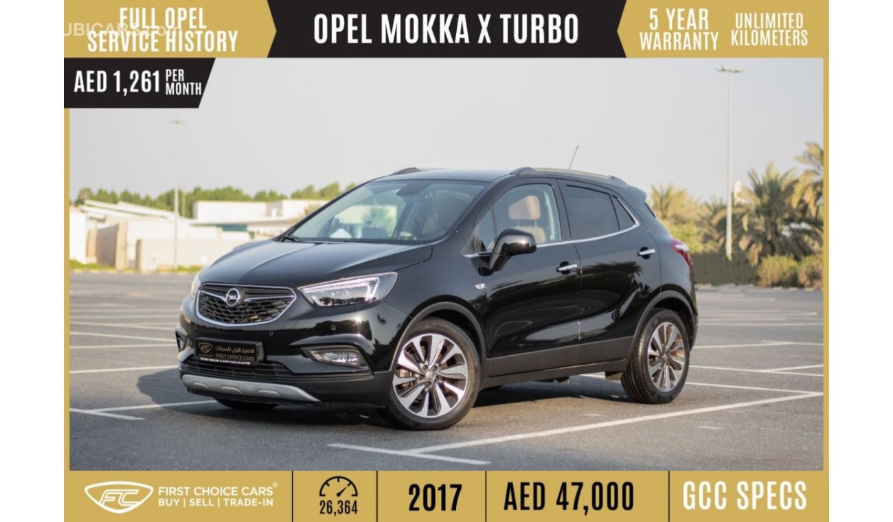 أوبل موكا AED 1,261/month/month | 2017 | OPEL MOKKA X | TURBO | GCC | FULL OPEL SERVICE-HISTORY | WARRNTY | O7
