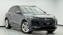 Audi Q6 e-tron PROGRESS BLACK 2025 Audi Q6 Long Range, 2030 Audi Warranty + Service Pack