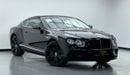 بنتلي كونتيننتال جي تي 2016 Bentley Continental GT V8 Speed, Full Service History, Excellent Condition, GCC