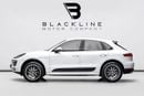 Porsche Macan Std 2.0L (260 HP) 2018 Porsche Macan, 1 Year Blackline Warranty, Full Service History, GCC