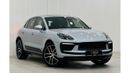 بورش ماكان 2023 Porsche Macan, December 2024 Porsche Warranty, Full Porsche Service History, Low Kms, GCC