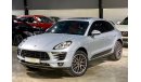 Porsche Macan 2018 Porsche Macan, Porsche Warranty, Full Service History, GCC, Low Kms