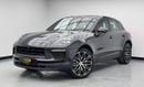 Porsche Macan STD 2023 Porsche Macan, Porsche Service History, 1 Year warranty, Excellent Condition, GCC