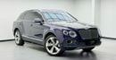 Bentley Bentayga Signature Edition 2017 Bentley Bentayga W12 Signature, Service History, Excellent Condition, Full PP