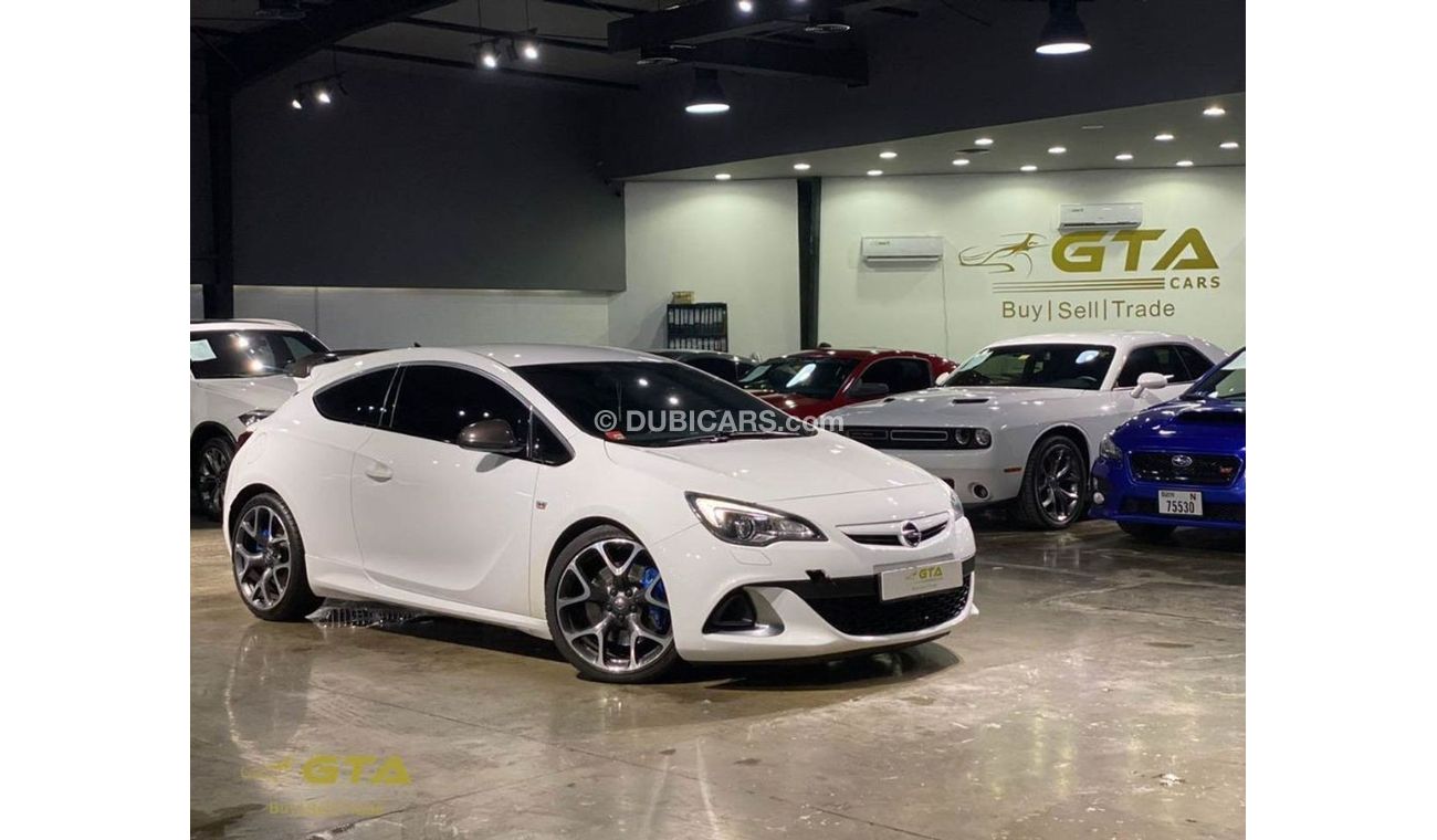 Opel Astra OPC (Manual) , Warranty, Service History, GCC, Low Kms