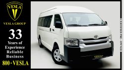 Toyota Hiace 2018 + HIGH ROOF + ROOF AC / 15 SEATS / SIDE GLASS / GCC / WARRANTY + FULL SERVICE HISTORY / 1,316DH