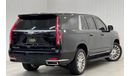 كاديلاك إسكالاد بريميوم لاكجري 2022 Cadillac Escalade LWB, Cadillac Warranty + Service Pack, Full Options, Low Kms, 