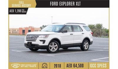 Ford Explorer AED 1,286/month 2018 | FORD EXPLORER | XLT GCC | FULL SERVICE HISTORY | F49926