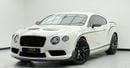 بنتلي كونتيننتال GT3-R 4.0L 2015 Bentley Continental GT3-R ,Excellent Condition ,GCC