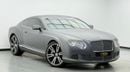 Bentley Continental GT 6.0L (565 HP) 2014 Bentley Continental GT W12, Full Service History, Excellent Condition, GCC