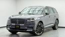 Lincoln Aviator Reserve 3.0L 2023 Lincoln Aviator Reserve, 2028 Lincoln Warranty + Service Pack, 7 Seater, Fully Loa