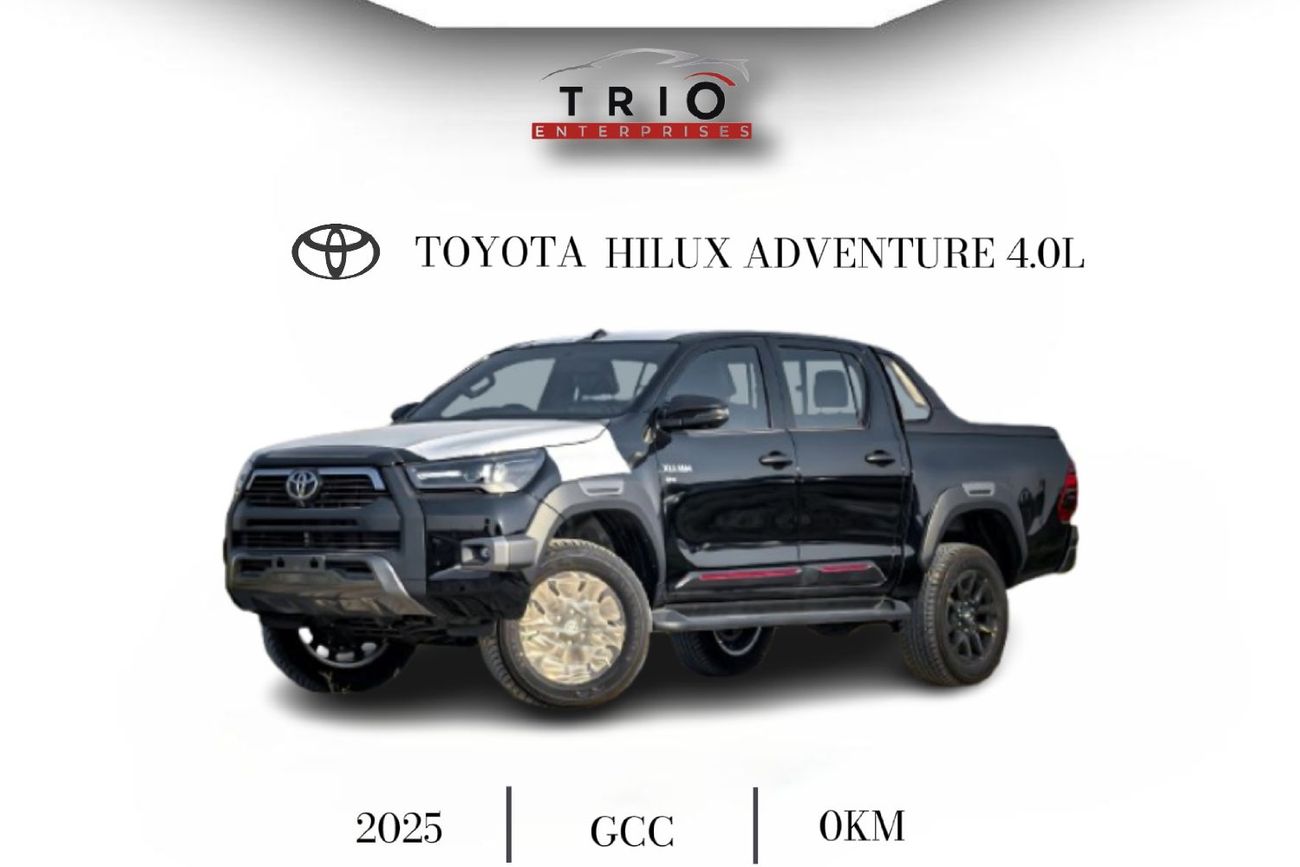 Toyota Hilux 2025 TOYOTA HILUX ADVENTURE 4.0L PETROL V6 FULL OPTION  WITH PUSH START, COOL BOX, DIGITAL CLOCK