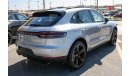 Porsche Macan FULL OPTION 2.0L SUV AWD WITH GCC SPECS AND WARRANTY - EXPORT ONLY