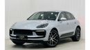 بورش ماكان 2023 Porsche Macan, December 2024 Porsche Warranty, Full Porsche Service History, Low Kms, GCC