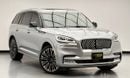 Lincoln Aviator Presidential 3.0L 2023 Lincoln Aviator Presidential, Nov/2028 Lincoln Warranty + Service Contract, L
