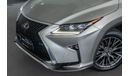 Lexus RX350 F-Sport 2016 Lexus RX350 F-Sport / Full Option / Full Service History