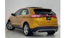 فورد إدج تيتانيوم تيتانيوم 2016 Ford Edge Titanium AWD, Ford Service History, Warranty, Low Mileage, GCC