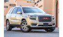 GMC Acadia SLT 2015 AED 1360 P.M with 0% D.P under warranty