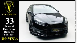 Ford Focus ST + FULL OPTION + SUNROOF + RED EDITION / GCC / 2015 / UNLIMITED MILEAGE WARRANTY / FSH / 790DHS PM