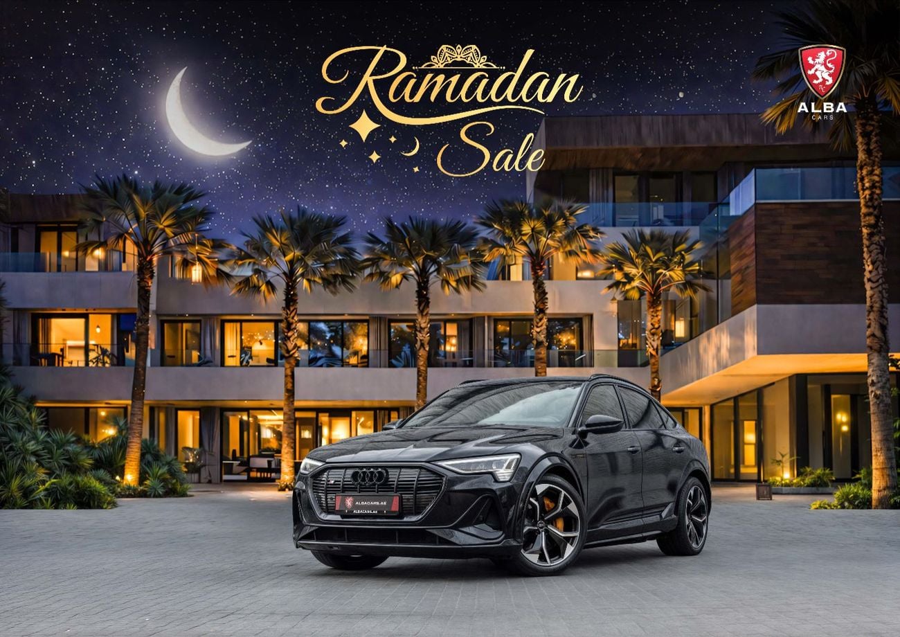 Audi etron E-Tron S Sportback 500 BHP | 3,525 P.M | 0% Downpayment | E-TRON S 500 HP | AGENCY WARRANTY! | Ramad