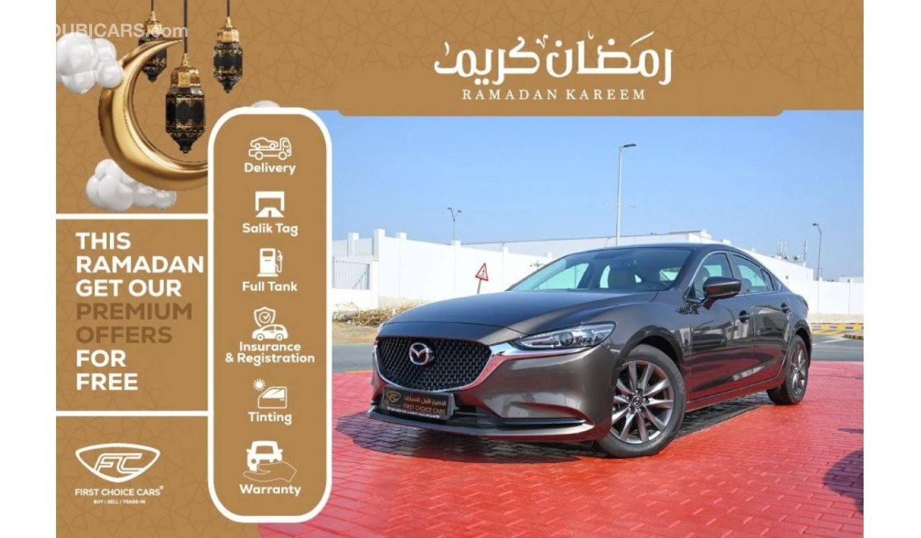 Mazda 6 EXCLUSIVE RAMADAN OFFER: DELAY 1ST PAYMENT! (90DAYS) | 2019 | MAZDA 6 | SKYACTIV | GCC |  AGENCY FUL