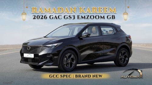 GAC GS3 Emzoom GB 1.5T 2026 GCC 0Km With 5 Years Or 150,000 Km Warranty @Official Dealer