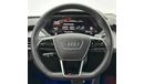 Audi etron 2022 Audi E-Tron GT, Audi Warranty + Service Contract, Low Kms, GCC