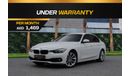 بي أم دبليو 320 Std i | 1,469 P.M  | 0% Downpayment | Low Milage!