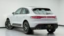 Porsche Macan Std 2.0L (252 HP) 2024 Porsche Macan, 2026 Porsche Warranty, Full Porsche Service History, Very Low 