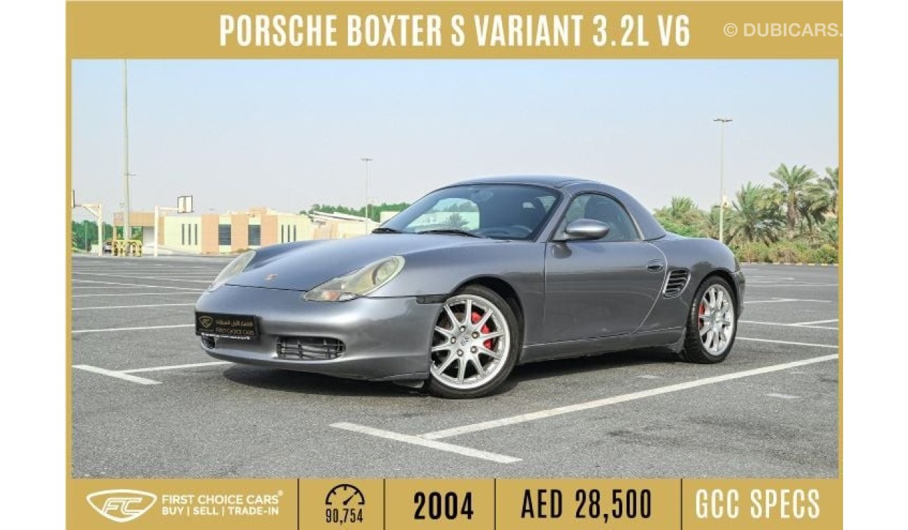 Porsche Boxster S 2004 | PORSCHE BOXTER | S VARIANT 3.2L V6 | GCC | PORSCHE SERVICE HISTORY | P00706