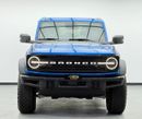 فورد برونكو Wildtrak 2.7L (5 Seater) 2024 Ford Bronco Wildtrak, 2029 Ford Warranty + Service Pack, Very Low Km,