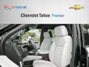 شيفروليه تاهو CHEVROLET TAHOE Premier 4WD  - 2025 (Export)