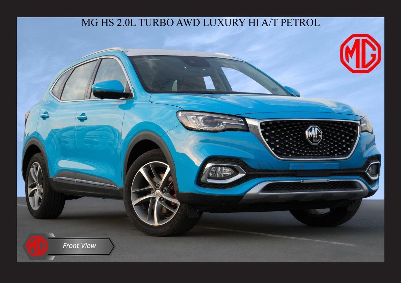 أم جي HS MG HS 2.0L TURBO AWD LUXURY HI A/T PTR 2023