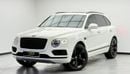 Bentley Bentayga 2018 Bentley Bentayga W12, Service History, Fully Loaded, Excellent Condition, GCC