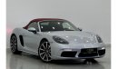 Porsche 718 Boxster Std 2017 Porsche Boxter 718, Full Service History, Warranty, GCC