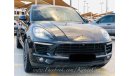 Porsche Macan S GCC / AGENCY MAINTAINED / EXCELLENT CONDITION