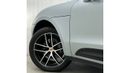بورش ماكان 2023 Porsche Macan, December 2024 Porsche Warranty, Full Porsche Service History, Low Kms, GCC